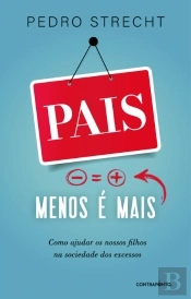 Pais, Menos é Mais