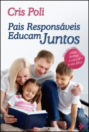 Pais Responsáveis Educam Juntos