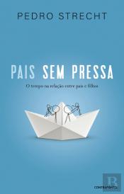 Pais Sem Pressa