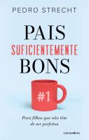 Pais Suficientemente Bons