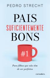 Pais Suficientemente Bons