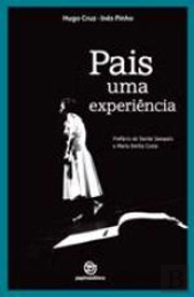 Pais, uma Experiência