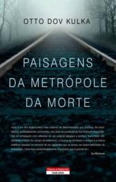 Paisagens da Metrópole da Morte