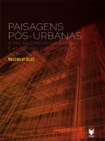 Paisagens Pós-Urbanas