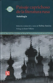 Paisaje Caprichoso De La Literatura Rusa: Antologia 