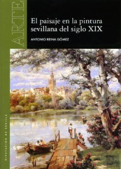 Bertrand.pt - Paisaje En La Pintura Sevillana Del Siglo Xix