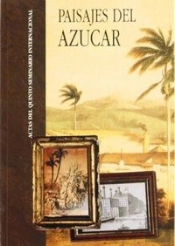 Paisajes Del Azucar Actas 5ºSeminario