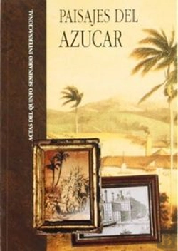 Bertrand.pt - Paisajes Del Azucar Actas 5ºSeminario