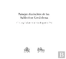 Bertrand.pt - Paisajes Distintivos De Las Subbéticas Cordobesas