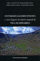 Paisajes Glaciares De Burbia Y Otros Lugares De Interés Natural De Vega De Espinareda, Los
