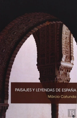 Bertrand.pt - Paisajes Y Leyendas De España