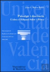Paisatge I Docència. L'Obra D'Eduard Soler I Pérez