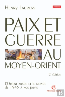 Bertrand.pt - Paix Et Guerre Au Moyen-Orient (2e Édition)
