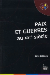 Paix Et Guerres Au Xxi Siècle