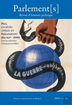 Bertrand.pt - Paix, Societes Civiles Et Parlements (Fin Xixe - 1939)