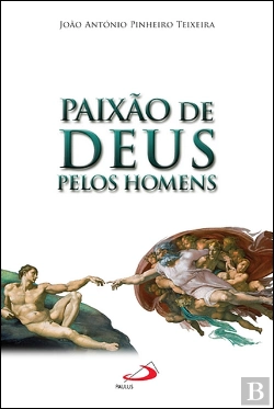 Bertrand.pt - Paixão de Deus Pelos Homens