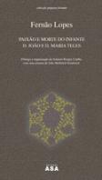 Paixão e Morte do Infante D. João e D. Maria Teles