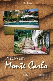 Paixão em Monte Carlo