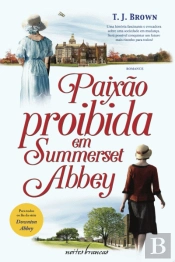 Paixão Proibida em Summerset Abbey