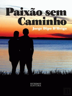 Bertrand.pt - Paixão Sem Caminho