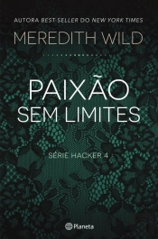 Paixão Sem Limites - Hacker 4