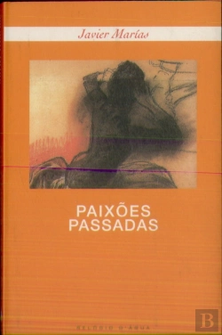Bertrand.pt - Paixões Passadas