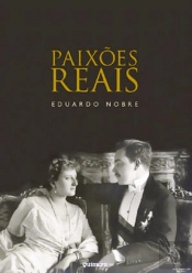 Paixões Reais