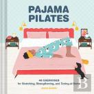 Pajama Pilates