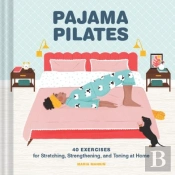 Pajama Pilates