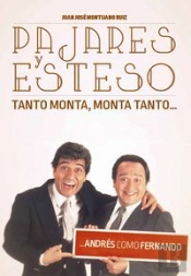 Pajares Y Esteso. Tanto Monta Monta Tanto Andres Como Fernando