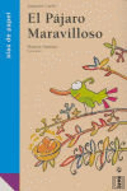 Bertrand.pt - Pajaro Maravilloso