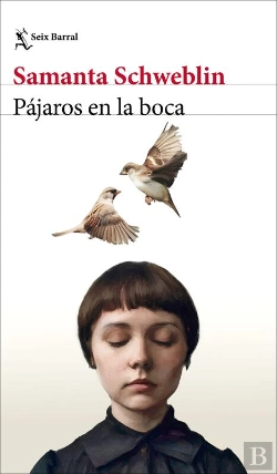 Bertrand.pt - Pájaros En La Boca Y Otros Cuentos