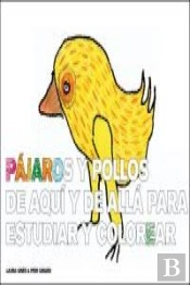 Pájaros Y Pollos De Aquí Y De Allá Para Estudiar Y Colorear