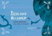Pakhlavan Makhmud - Um Herói Generoso