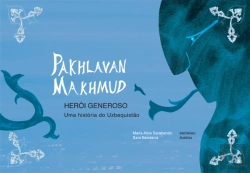 Bertrand.pt - Pakhlavan Makhmud - Um Herói Generoso