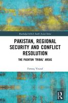 Pakistan, Regional Security And Conflict Resolution