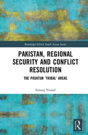 Pakistan, Regional Security And Conflict Resolution