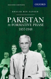 Pakistan: The Formative Phase 1857-1948