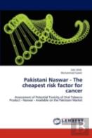 Pakistani Naswar - The Cheapest Risk Factor For Cancer