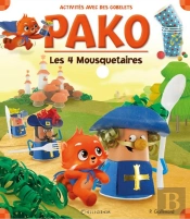 Pako ; Les Quatre Mousquetaires