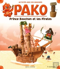 Bertrand.pt - Pako ; Prince Bouchon Et Les Pirates