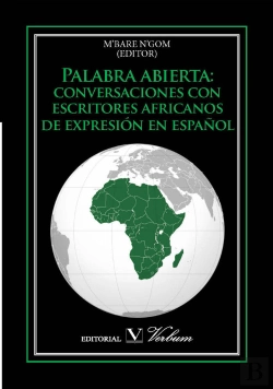 Bertrand.pt - Palabra Abierta: Conversaciones Con Escritores Africanos De Expresión En Español.