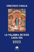 Palabra De Dios Cada Dia 2022, La