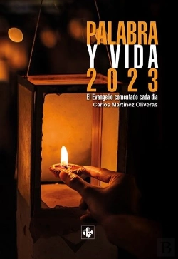 Bertrand.pt - Palabra Y Vida 2023. El Evangelio Comentado Dia A Dia