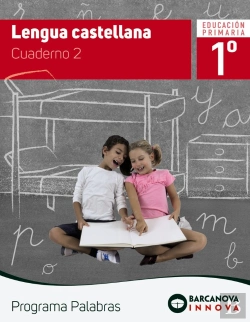 Bertrand.pt - Palabras 1. Lengua Castellana. Cuaderno 2