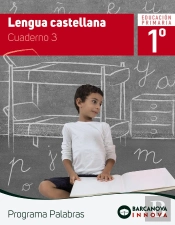 Palabras 1. Lengua Castellana. Cuaderno 3