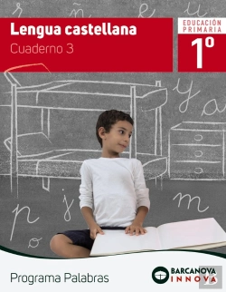Bertrand.pt - Palabras 1. Lengua Castellana. Cuaderno 3
