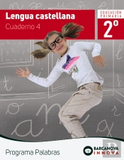 Palabras 2. Lengua Castellana. Cuaderno 4
