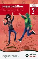 Palabras 3. Lengua Castellana. Conocimientos