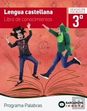 Palabras 3. Lengua Castellana. Conocimientos